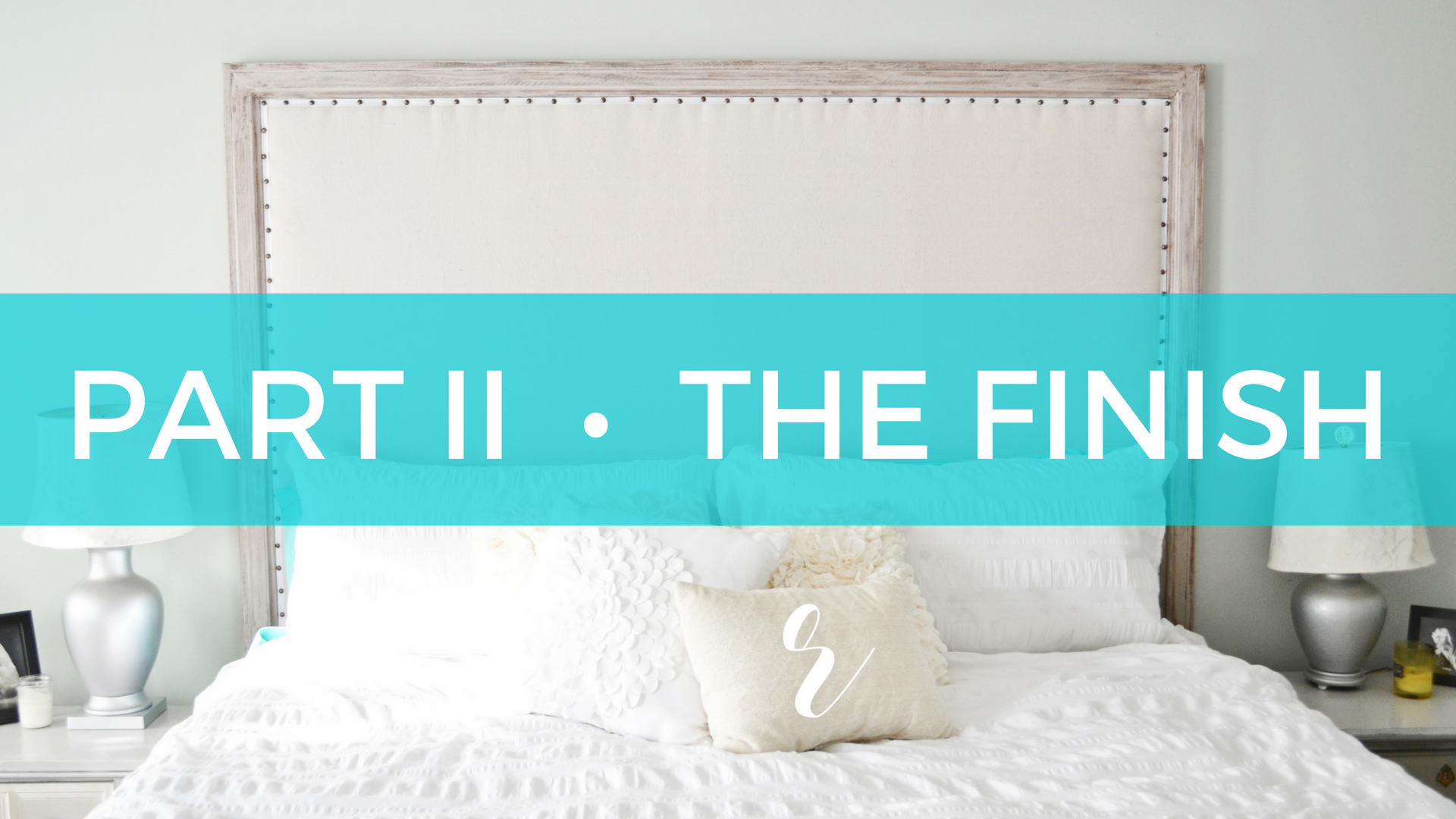 How to Finish a DIY Restoration Hardware Copycat Maison Bed Headboard | Part II